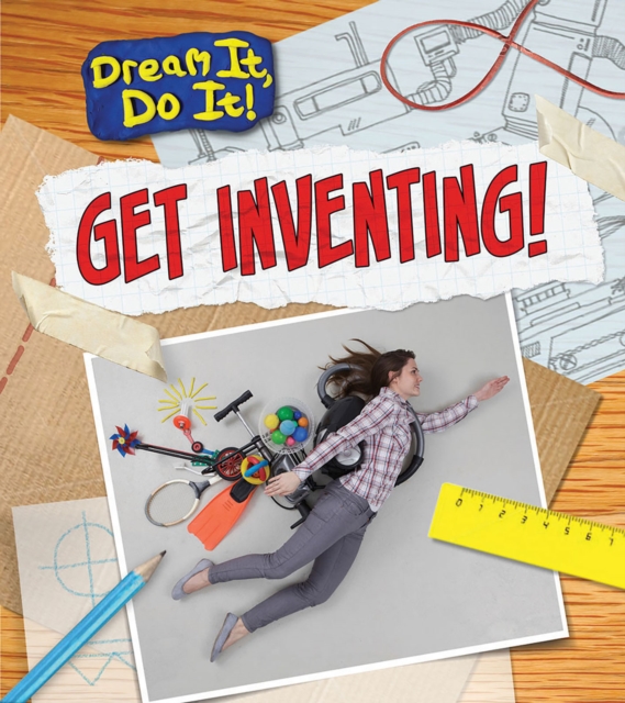 Get Inventing!, Hardback Book