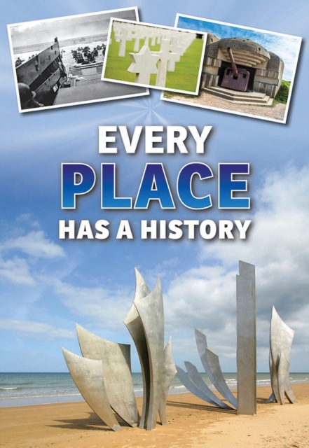 Every Place Has a History, PDF eBook