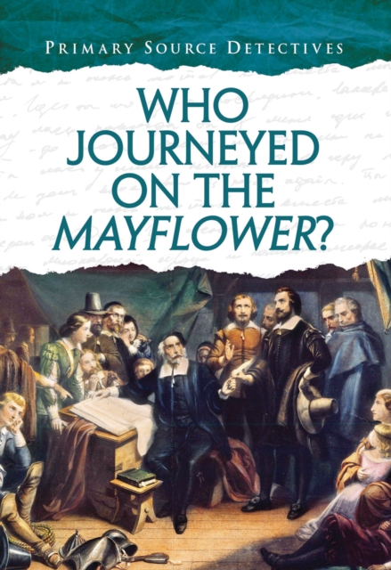 Who Journeyed on the Mayflower?, PDF eBook