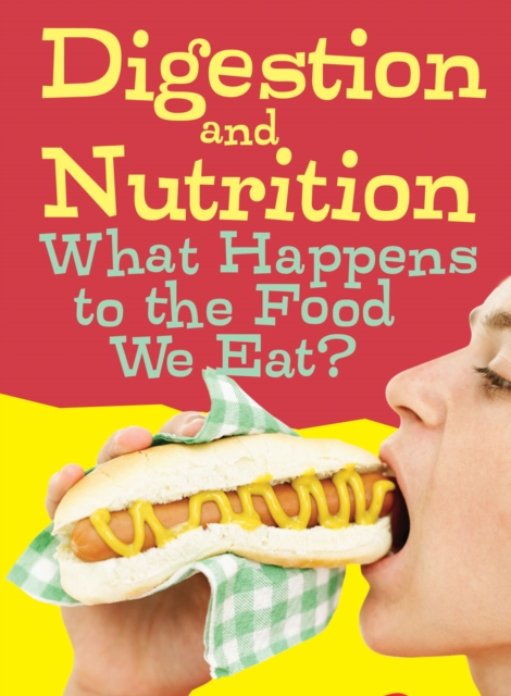 Digestion and Nutrition, PDF eBook