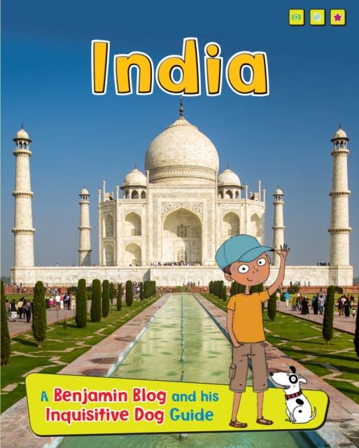 India : A Benjamin Blog and His Inquisitive Dog Guide, Paperback / softback Book