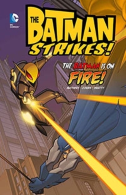 The Batman is on Fire, Hardback Book