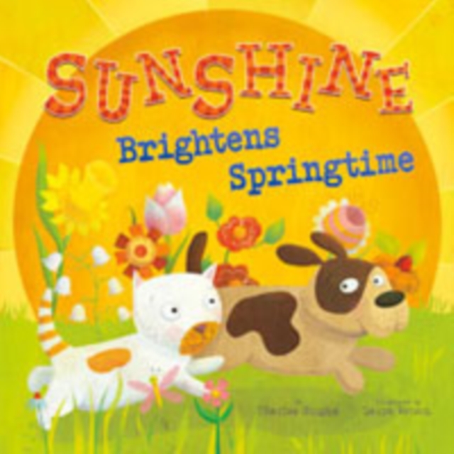 Sunshine Brightens Springtime, Paperback / softback Book