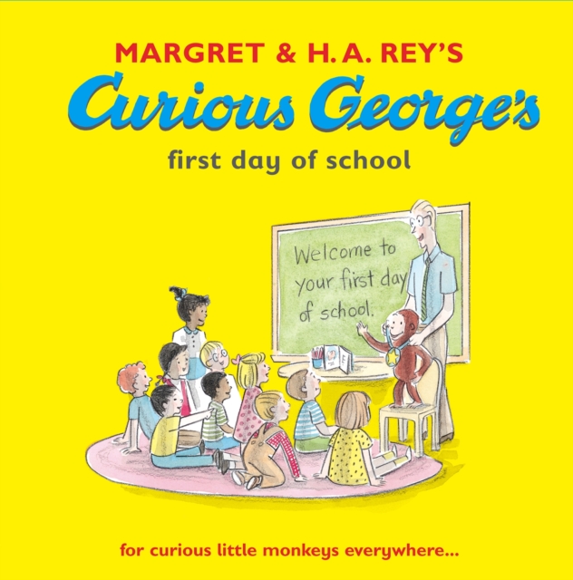 Curious George's First Day of School, Undefined Book