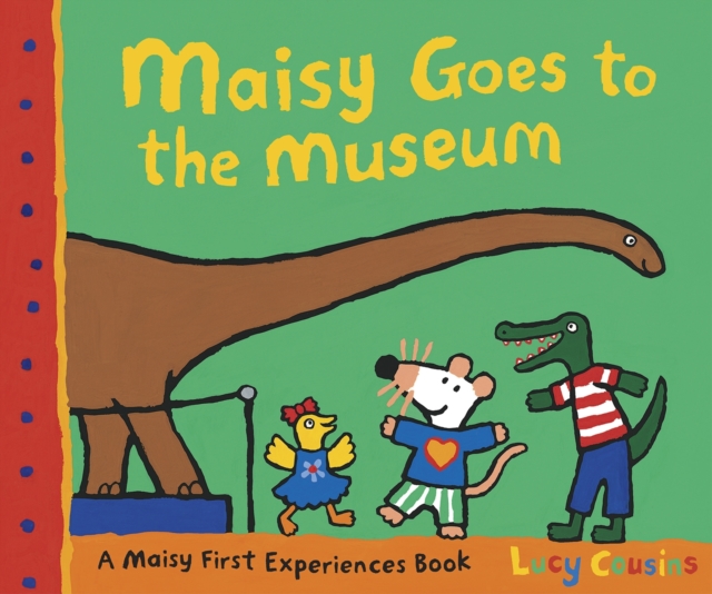 Maisy Goes to the Museum, Paperback / softback Book