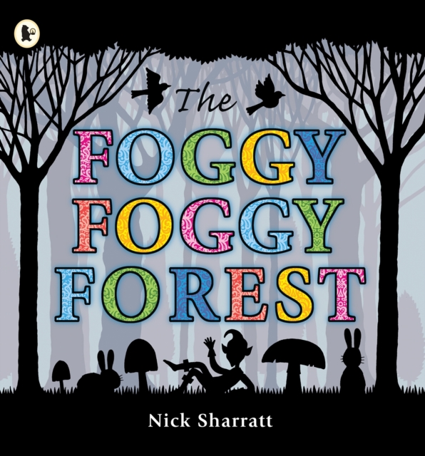 The Foggy, Foggy Forest, Paperback / softback Book