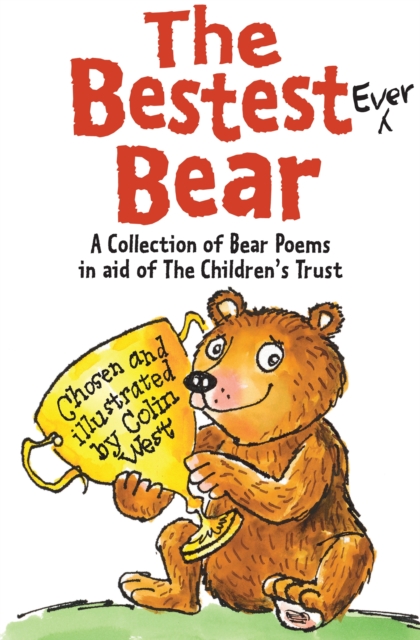 The Bestest Ever Bear, Paperback / softback Book