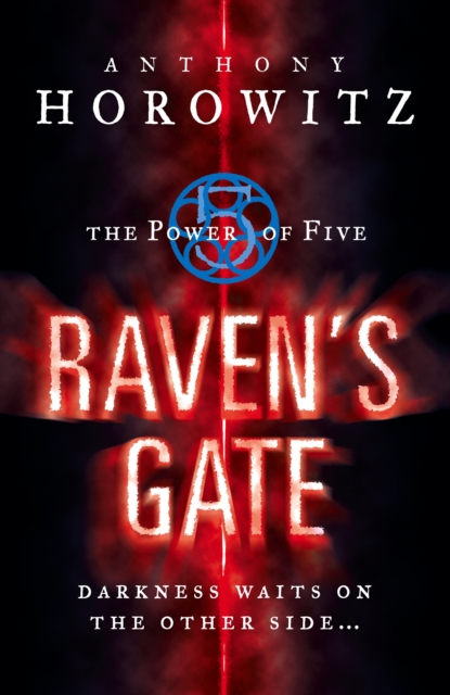 The Power of Five: Raven's Gate, EPUB eBook