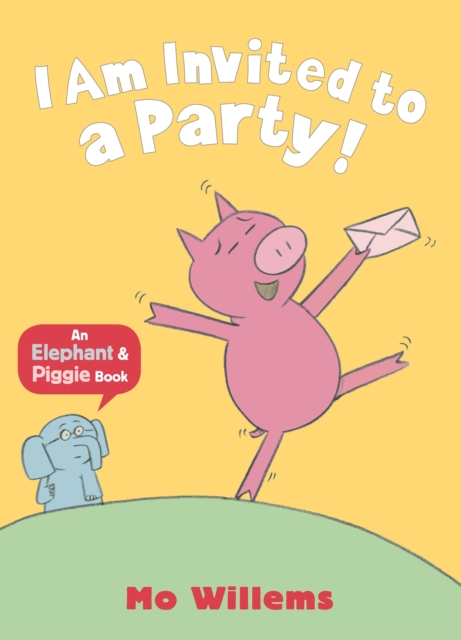 I Am Invited to a Party!, Paperback / softback Book