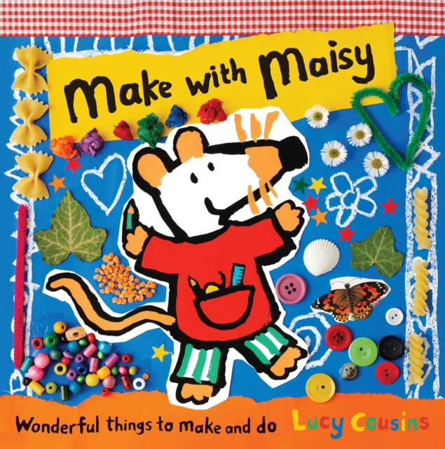 Make with Maisy, Hardback Book