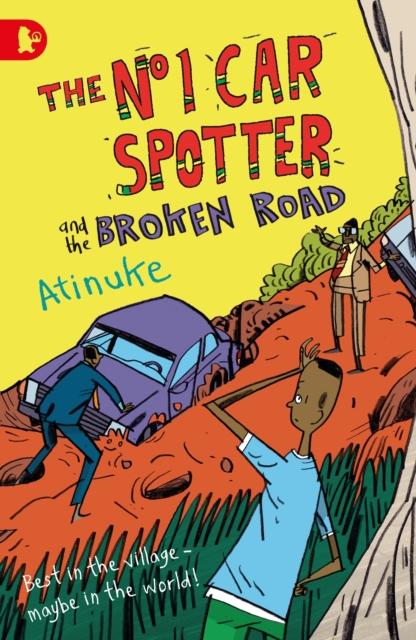 The No. 1 Car Spotter and the Broken Road, Paperback / softback Book The No. 1 Car Spotter and the Broken Road, Paperback / softback Book