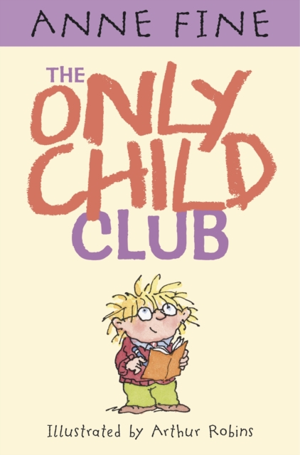 The Only Child Club, Hardback Book