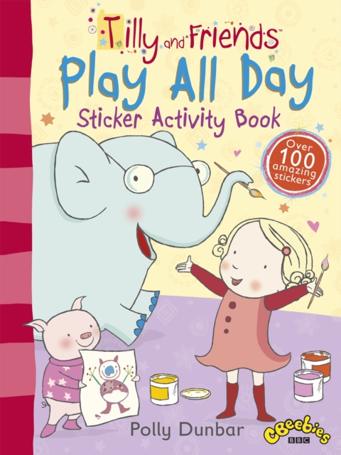 Tilly and Friends: Play All Day Sticker Activity Book, Paperback / softback Book