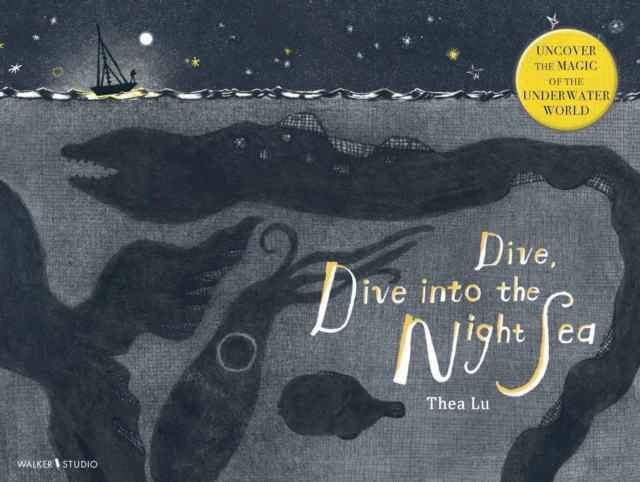 Dive, Dive into the Night Sea, Hardback Book