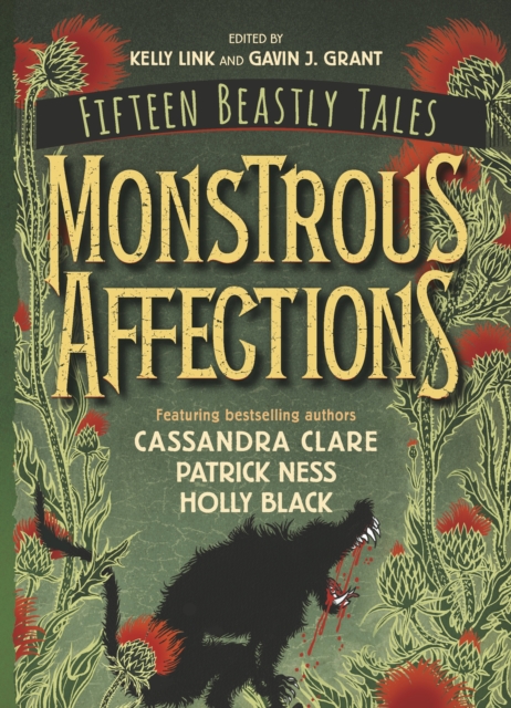 Monstrous Affections : An Anthology of Beastly Tales, EPUB eBook