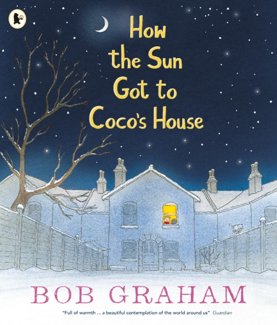How the Sun Got to Coco's House, Paperback / softback Book