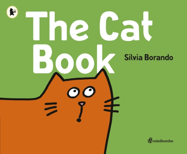 The Cat Book : a minibombo book, Paperback / softback Book