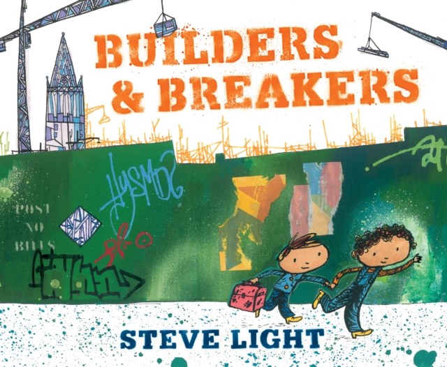 Builders & Breakers, Hardback Book