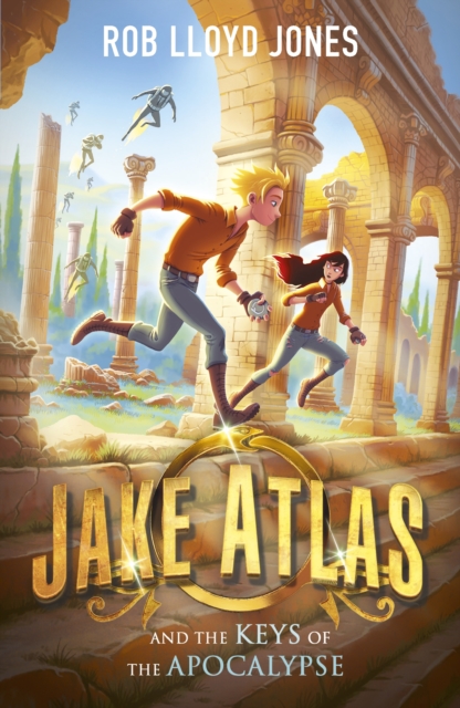 Jake Atlas and the Keys of the Apocalypse, Paperback / softback Book