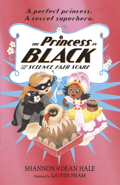 The Princess in Black and the Science Fair Scare, Paperback / softback Book