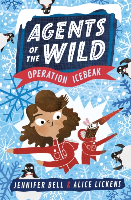 Agents of the Wild 2: Operation Icebeak, Paperback / softback Book