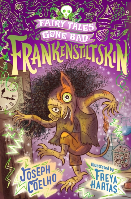 Frankenstiltskin: Fairy Tales Gone Bad, Paperback / softback Book