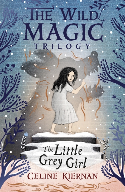 The Little Grey Girl (The Wild Magic Trilogy, Book Two), EPUB eBook