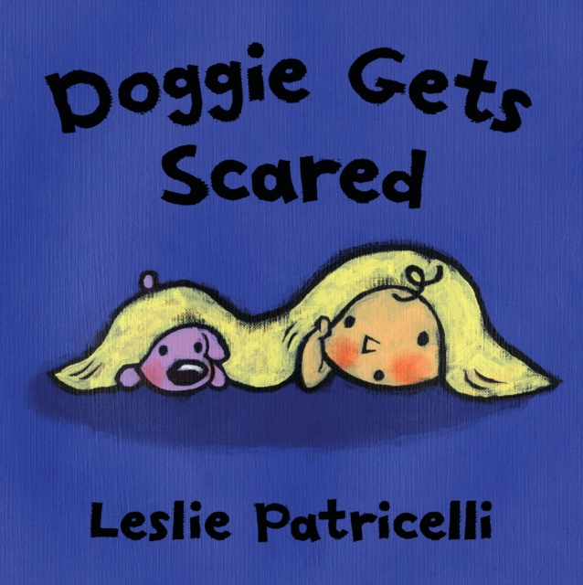 Doggie Gets Scared, Board book Book