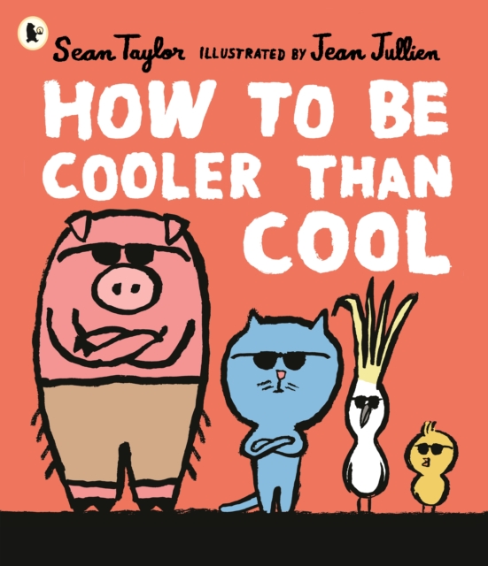 How to Be Cooler than Cool, Paperback / softback Book