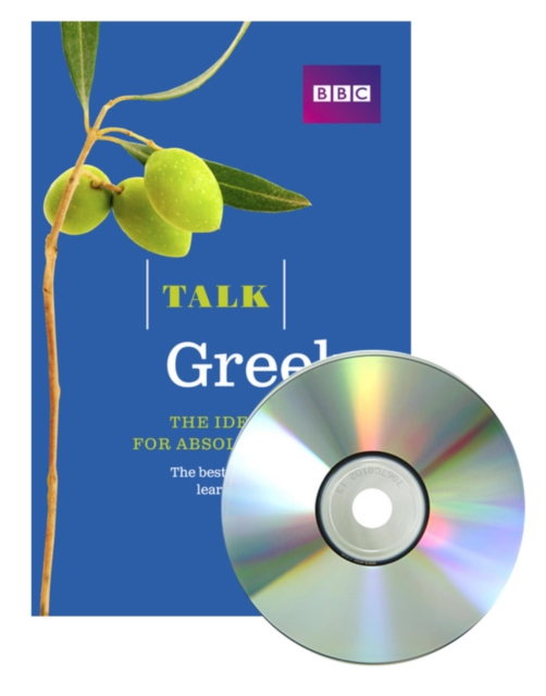 Talk Greek (Book + CD) : The ideal Greek course for absolute beginners, Mixed media product Book