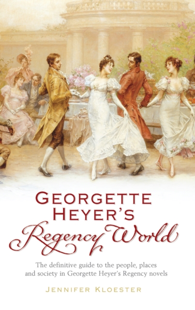 Georgette Heyer's Regency World, EPUB eBook
