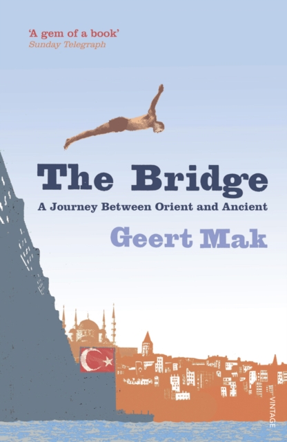 The Bridge : A Journey Between Orient and Occident, EPUB eBook