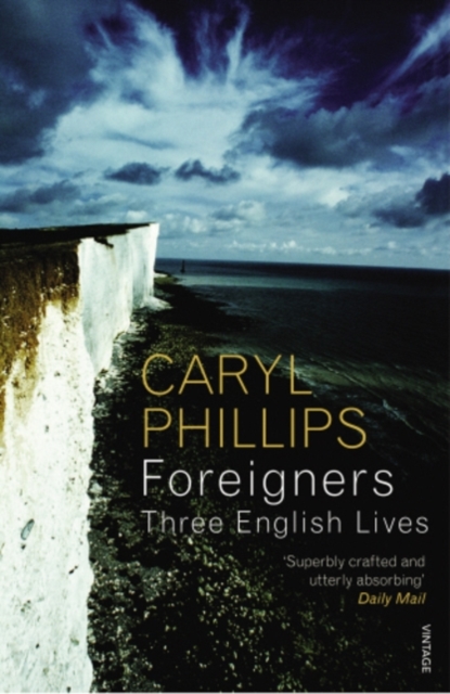 Foreigners: Three English Lives, EPUB eBook