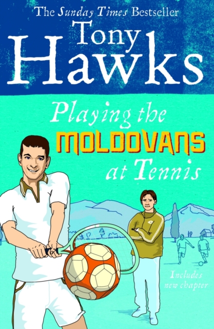 Playing The Moldovans At Tennis, EPUB eBook