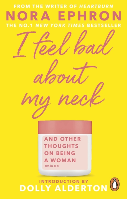 I Feel Bad About My Neck : with a new introduction from Dolly Alderton, EPUB eBook