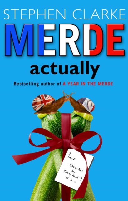 Merde Actually : How NOT to open an English tearoom in Paris, EPUB eBook