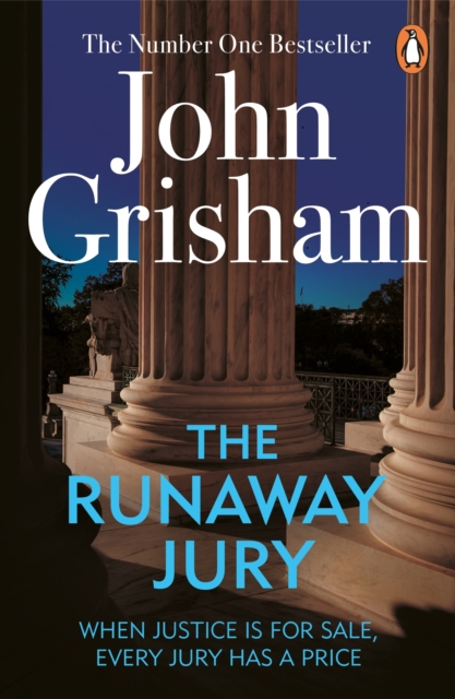 The Runaway Jury : A gripping legal thriller from the Sunday Times bestselling author, EPUB eBook
