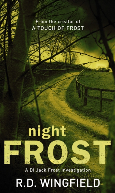 Night Frost : (DI Jack Frost Book 3), EPUB eBook