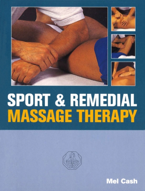 Sports And Remedial Massage Therapy, EPUB eBook