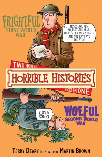 Frightful First World War : AND Woeful Second World War, Paperback Book