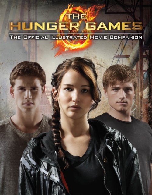 The Hunger Games Official Illustrated Movie Companion, EPUB eBook