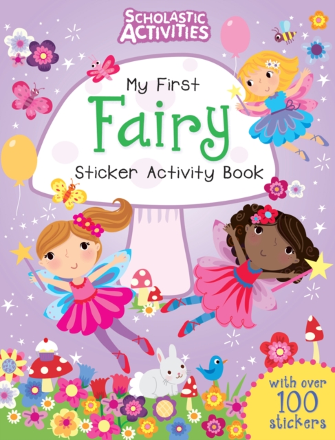 My First Fairy Sticker Activity Book, Paperback Book