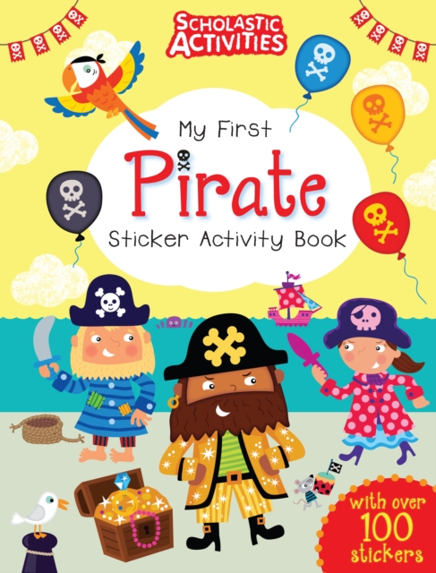 My First Pirate Sticker Activity Book, Paperback Book