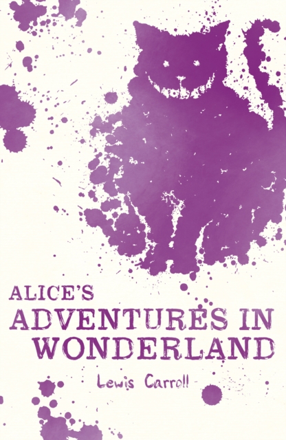 Alice's Adventures in Wonderland, Paperback / softback Book