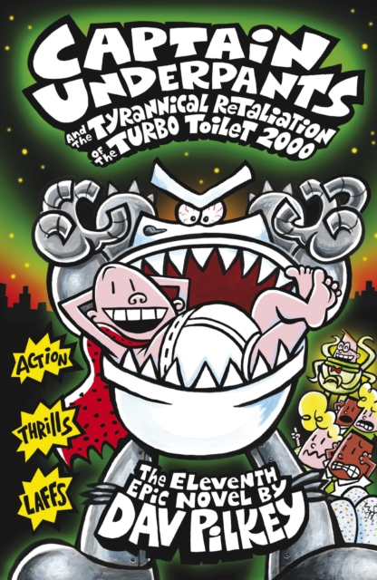 Captain Underpants and the Tyrannical Retaliation of the Turbo Toilet 2000, EPUB eBook