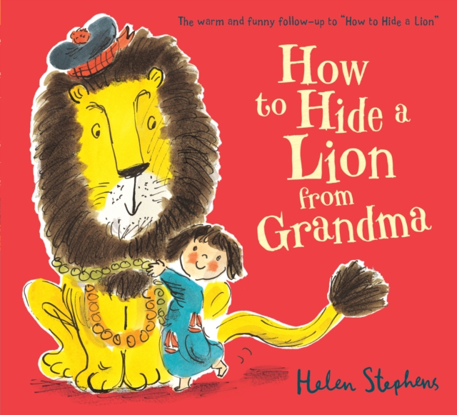 How to Hide a Lion from Grandma, EPUB eBook