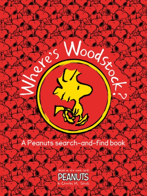 Peanuts: Where's Woodstock?, Paperback Book