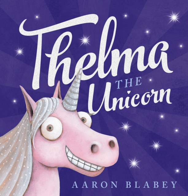 Thelma the Unicorn, Paperback / softback Book