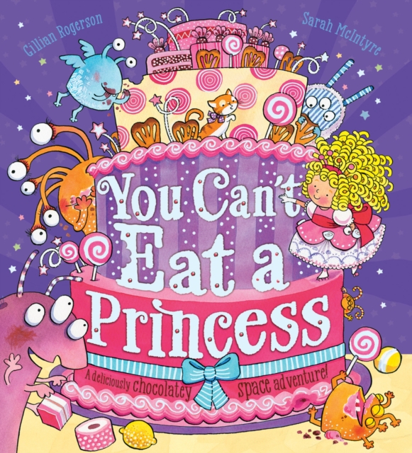 You Can't Eat a Princess!, Paperback / softback Book