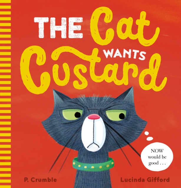 The Cat Wants Custard, EPUB eBook
